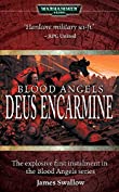 Deus Encarmine (Blood Angels Book 1)