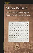 Carta sobre los ciegos para uso de los que ven (Spanish Edition)