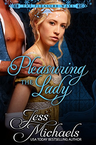 Pleasuring the Lady (The Pleasure Wars Book 2)