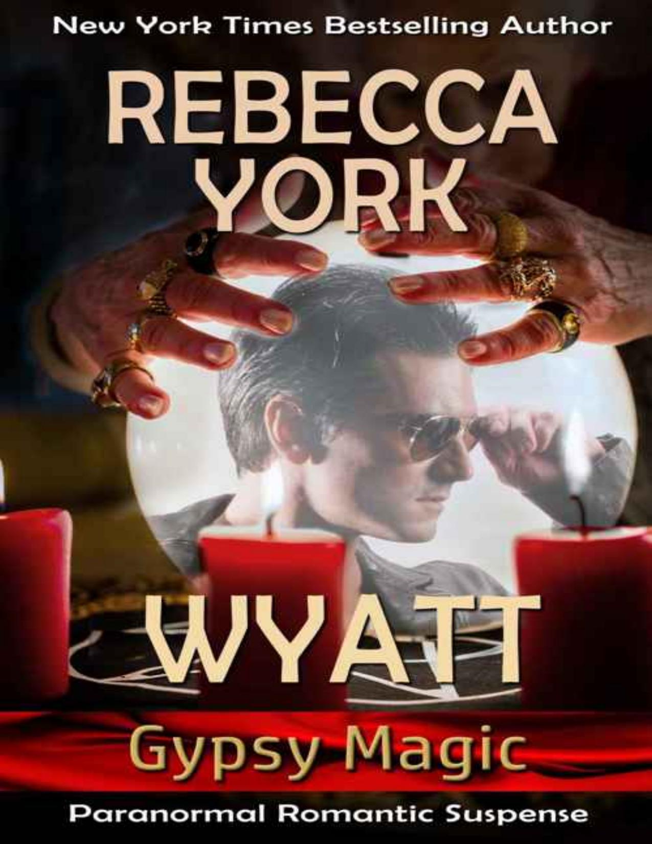 Wyatt (Gypsy Magic Book 1)