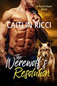 The Werewolf's Resolution (Puck's Pack Book 2)