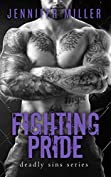 Fighting Pride: A Deadly Sins Novel