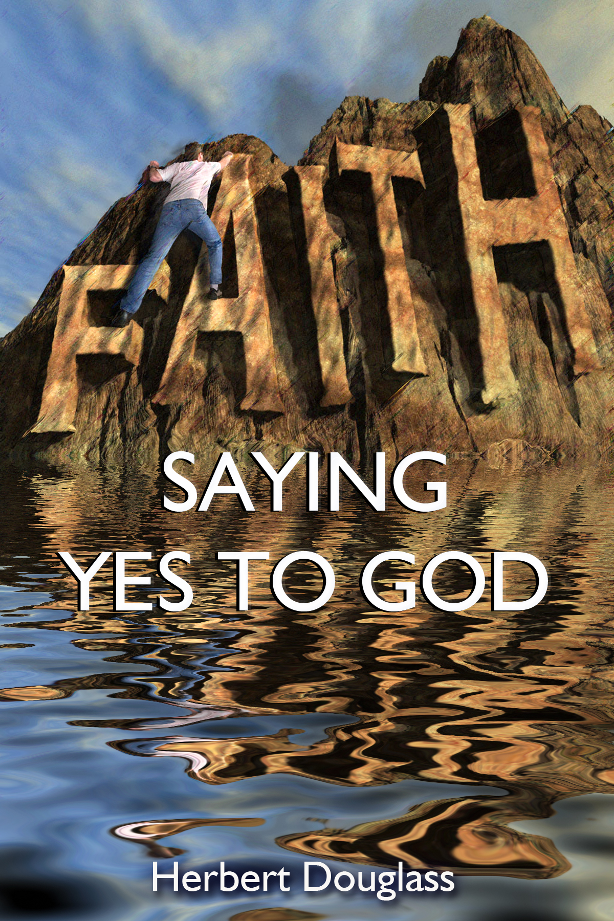 Faith Saying Yes To God