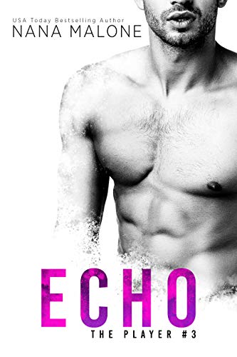 Echo (The Player Book 3)