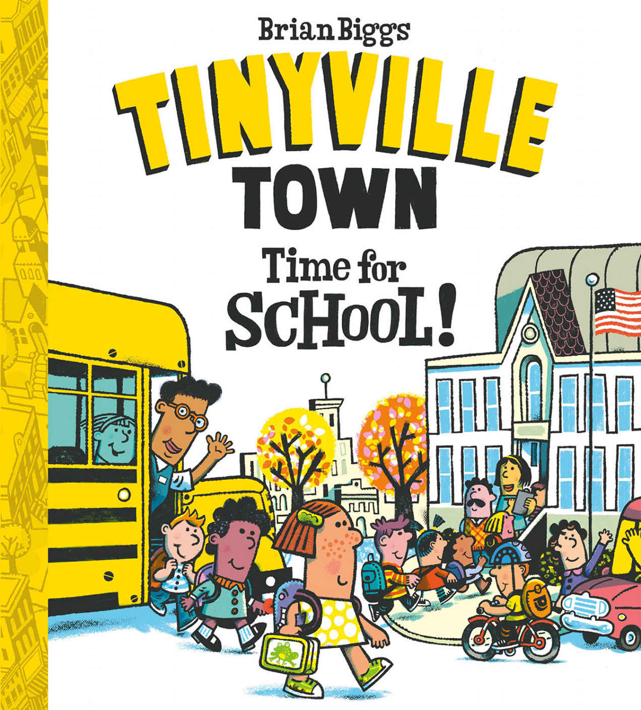 Time for School! (A Tinyville Town Book)