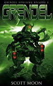 Grendel (Grendel Uprising Book 3)