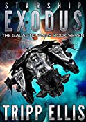 Starship Exodus (The Galactic Wars Book 7)