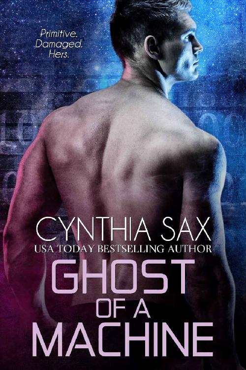 Ghost Of A Machine: A SciFi Cyborg Romance (Cyborg Sizzle Book 9)