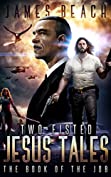 Two Fisted Jesus Tales: Book 1: The Book of the Job