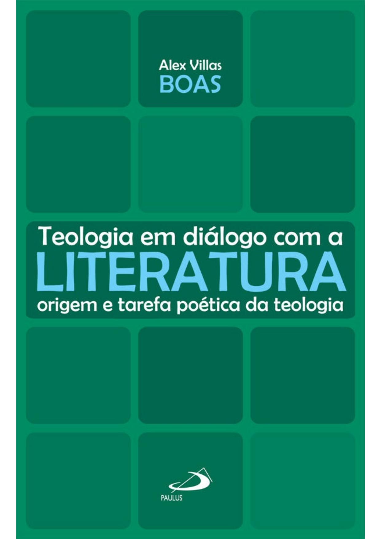 Teologia em diálogo com a literatura: origem e tarefa poética da teologia