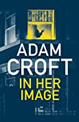 In Her Image: A gripping psychological thriller with a killer twist