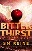 Bitter Thirst: An Urban Fantasy Novel (Preternatural Affairs Book 8)