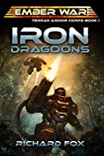 Iron Dragoons (Terran Armor Corps Book 1)