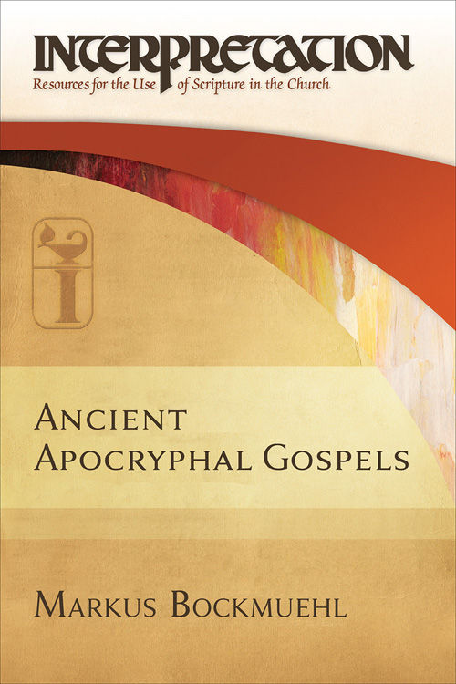 Ancient Apocryphal Gospels (IRSC)