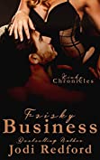 Frisky Business (Kinky Chronicles Book 6)