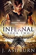 Infernal (The Warring Hearts Trilogy Book 2)