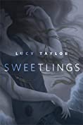 Sweetlings: A Tor.com Original