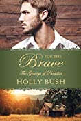 For the Brave (The Gentrys of Paradise Book 2)