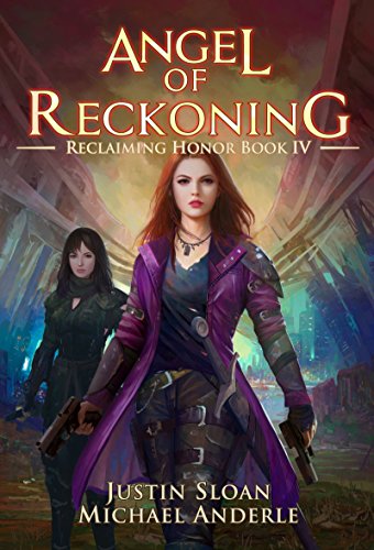 Angel of Reckoning: A Kurtherian Gambit Series (Reclaiming Honor Book 4)