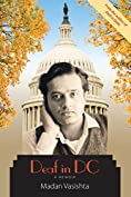 Deaf in DC: A Memoir (Gallaudet New Deaf Lives Book 9)