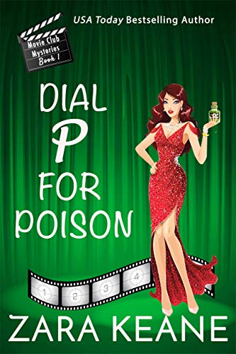 Dial P For Poison (Movie Club Mysteries, Book 1): An Irish Cozy Mystery