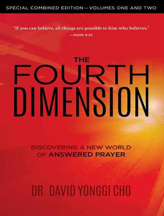 The Fourth Dimension: Special Combined Edition - Volumes One and Two