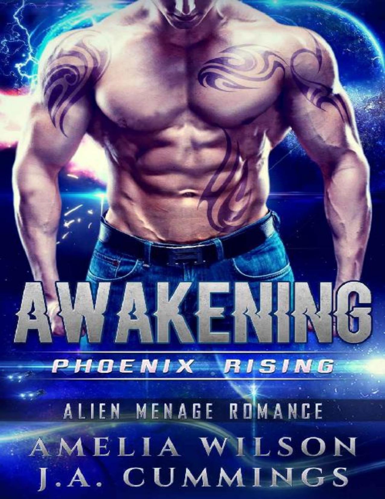 Awakening: Alien Menage Romance (PHOENIX RISING Book 1)