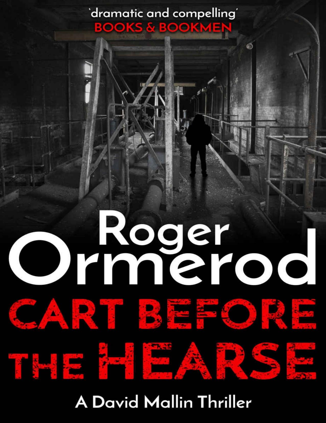 Cart Before The Hearse (David Mallin Detective series Book 14)