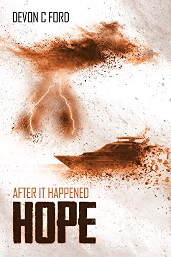 Hope: After it Happened Book 4