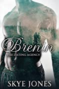 Brenin (Fae Dating Agency Book 1)