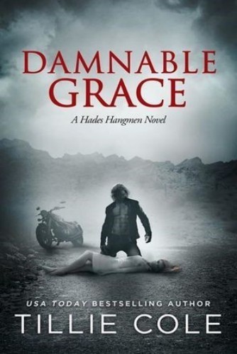 Damnable Grace (A Hades Hangmen Novel Book 5)