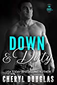 Down and Dirty (Second Chance Sports Romance) (The Exes Book 2)