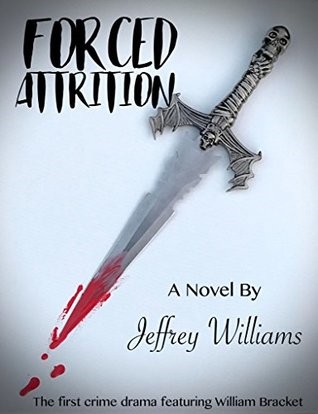 Forced Attrition