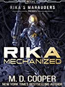 Rika Mechanized: A Rika Prequel (Rika's Marauders)