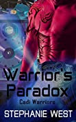 Warrior's Paradox (Cadi Warriors Book 3)