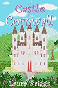 A Castle in Cornwall (A Wedding in Cornwall Book 6)