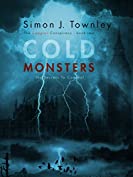 Cold Monsters: (No Secrets To Conceal) (The Capgras Conspiracy Book 2)