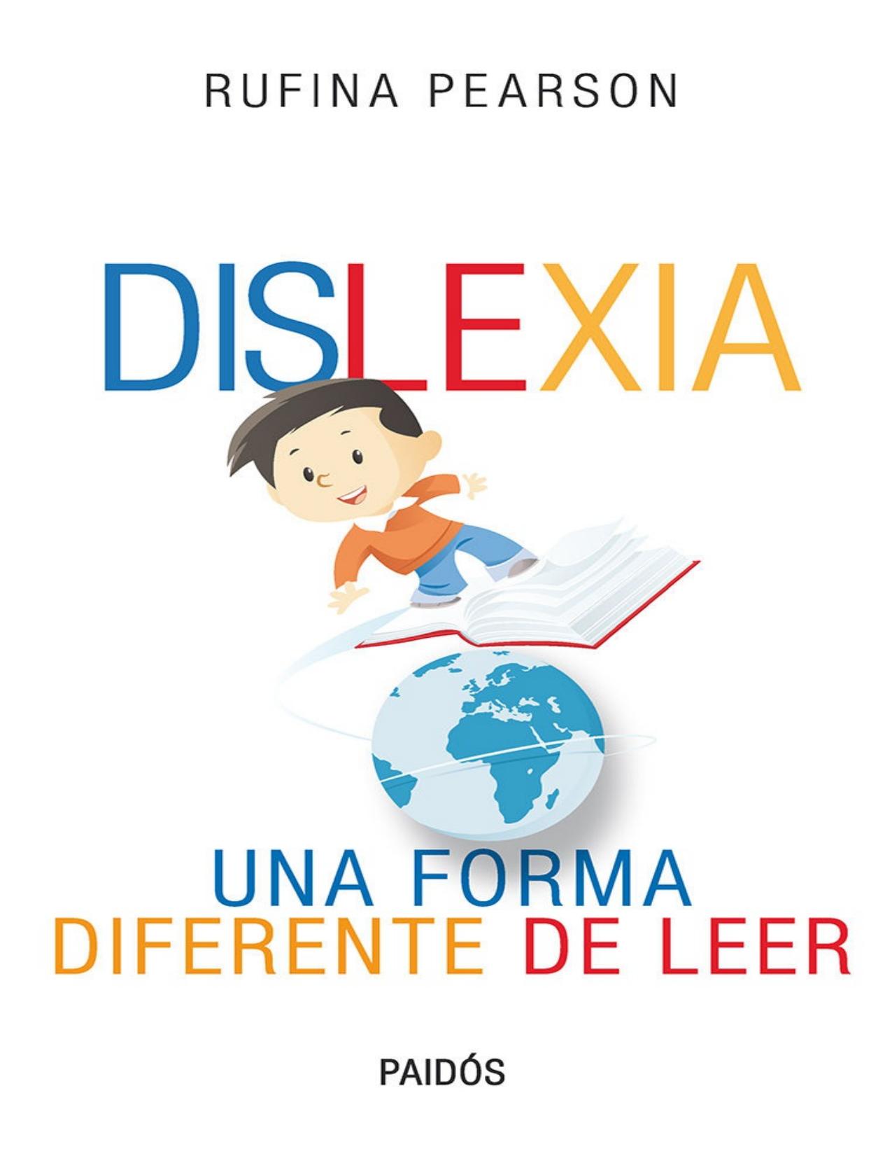 Dislexia: Una forma diferente de leer (Spanish Edition)