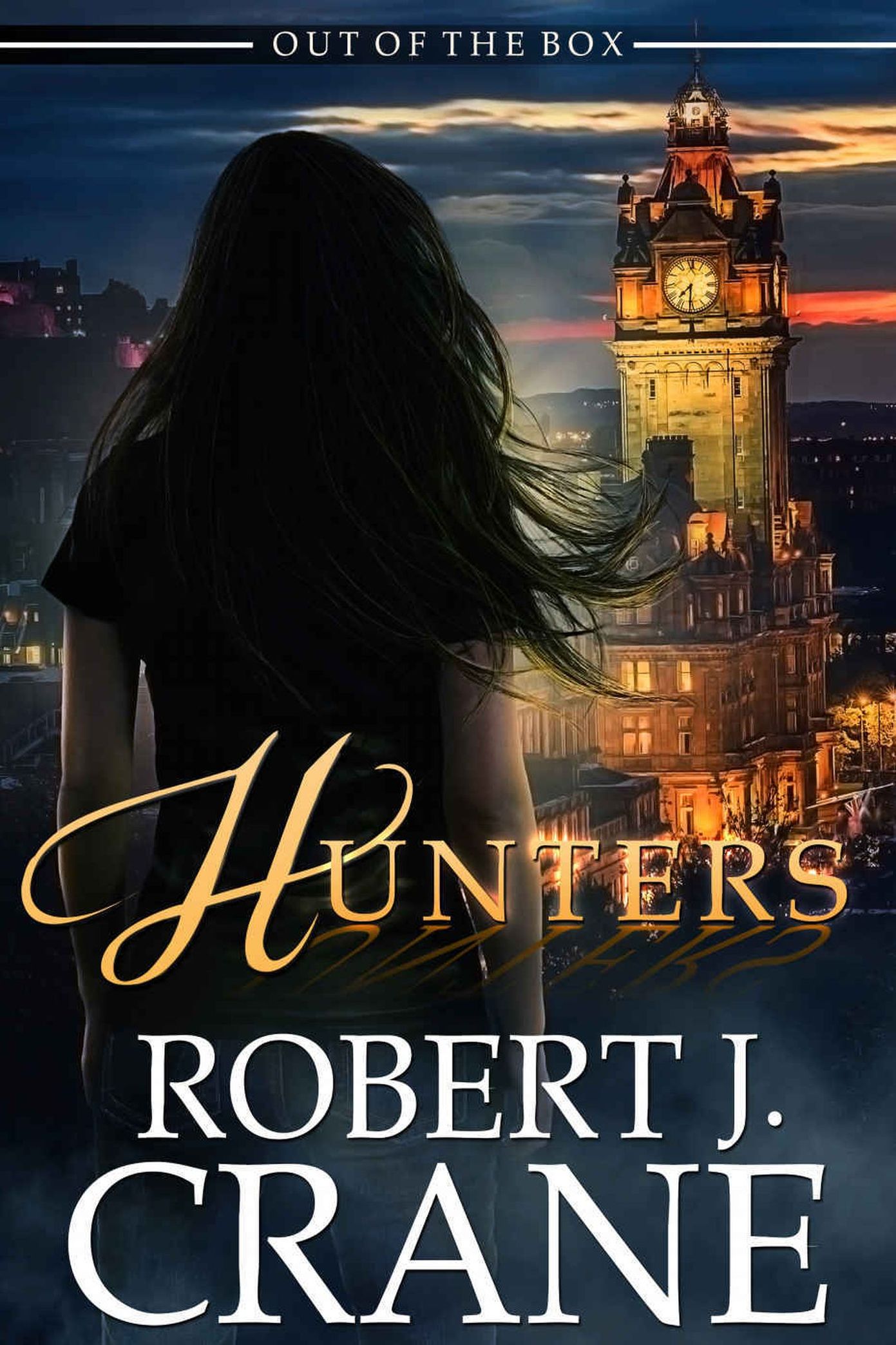 Hunters: Out of the Box (The Girl in the Box Book 25)