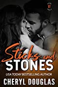 Sticks and Stones (Small Town Rockstar Romance) (Vista Falls Book 5)