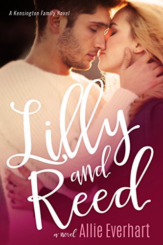 Lilly and Reed: A Kensington Family Novel