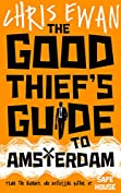 The Good Thief's Guide to Amsterdam (Good Thief's Guides Book 1)