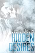 Hidden Desires: (A Romantic Suspense Novel)