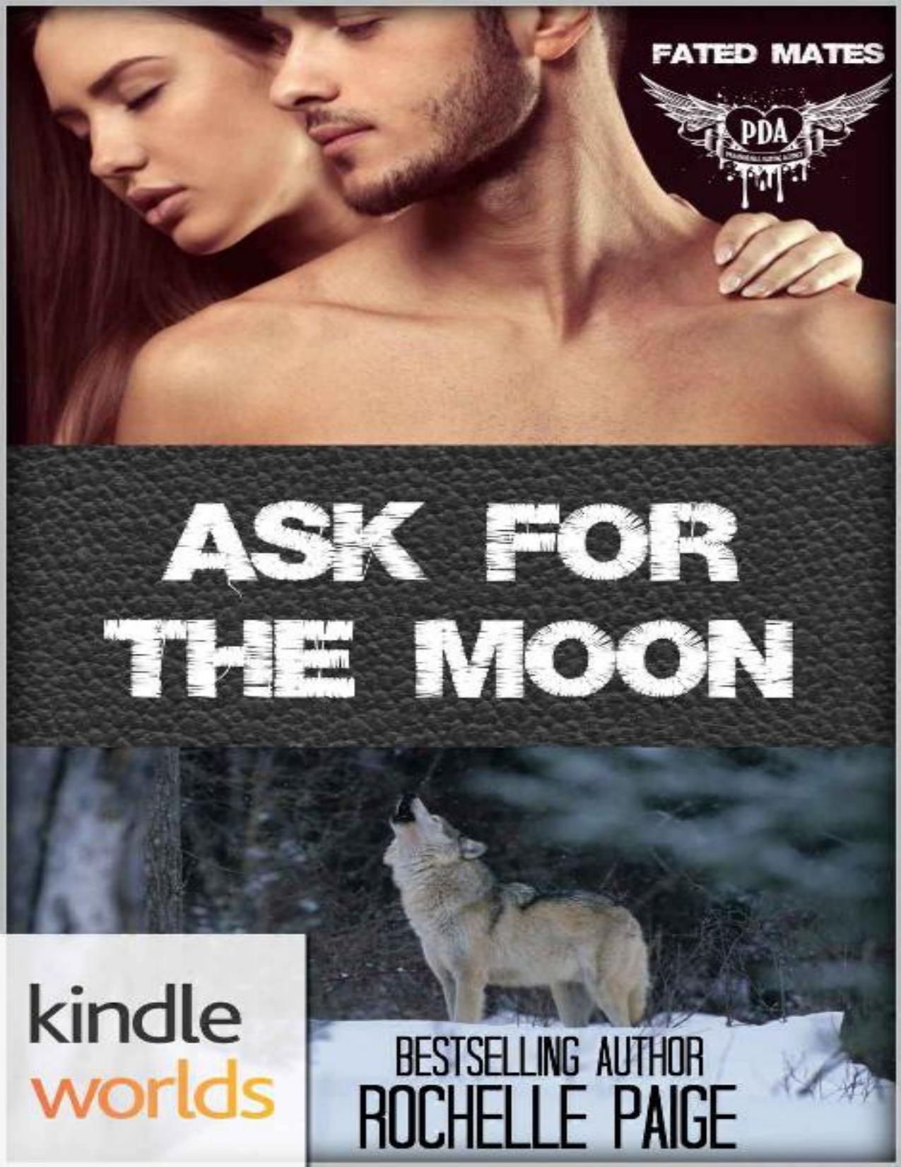 Ask for the Moon