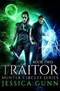 The Traitor: Hunter Circles Series Book Two