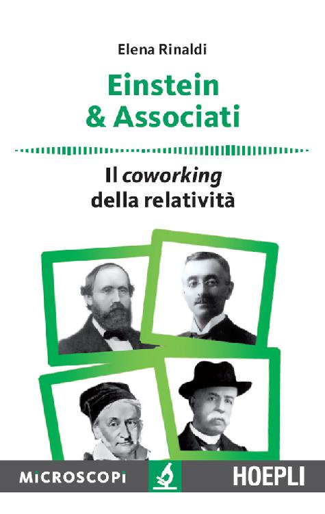 Einstein & Associati: Il coworking della relatività (Italian Edition)