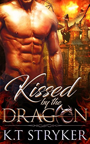 The Dragon Lords: Kissed by The Dragon (Book 2)