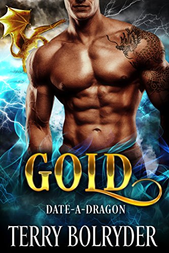 Gold (Date-A-Dragon Book 1)