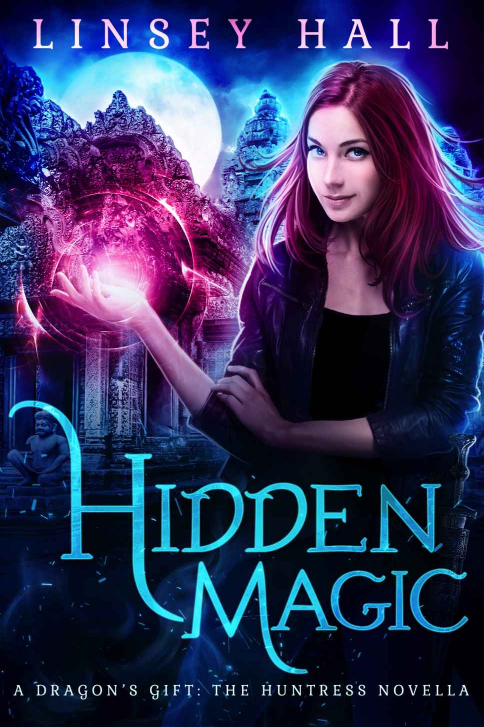 Hidden Magic (Dragon's Gift: The Huntress)