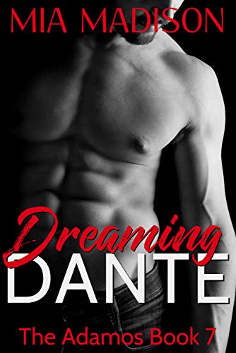 Dreaming Dante (The Adamos Book 7)